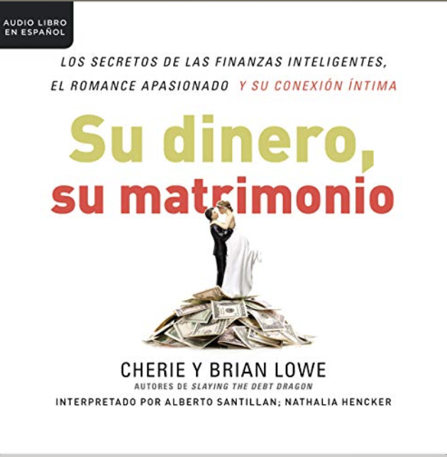 Cherie-y-Brian-Lowe-Su-dinero-su-matrimonio-Spanish-Audiobook-Rene-Veron.png