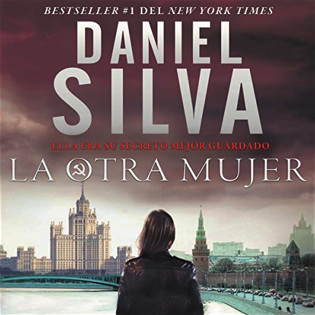Daniel-Silva-La-Otra-Mujer-Spanish-Audiobook-Audiolibro-directed-by-Rene-Veron.png