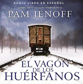 Pam-Jenoff-El-Vagon-de-los-Huerfanos-Spanish-Audiobook-Rene-Veron.png