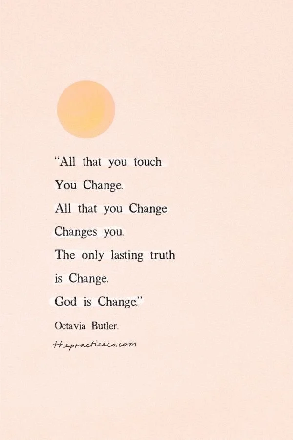 You are free to shift and change and discover without fear