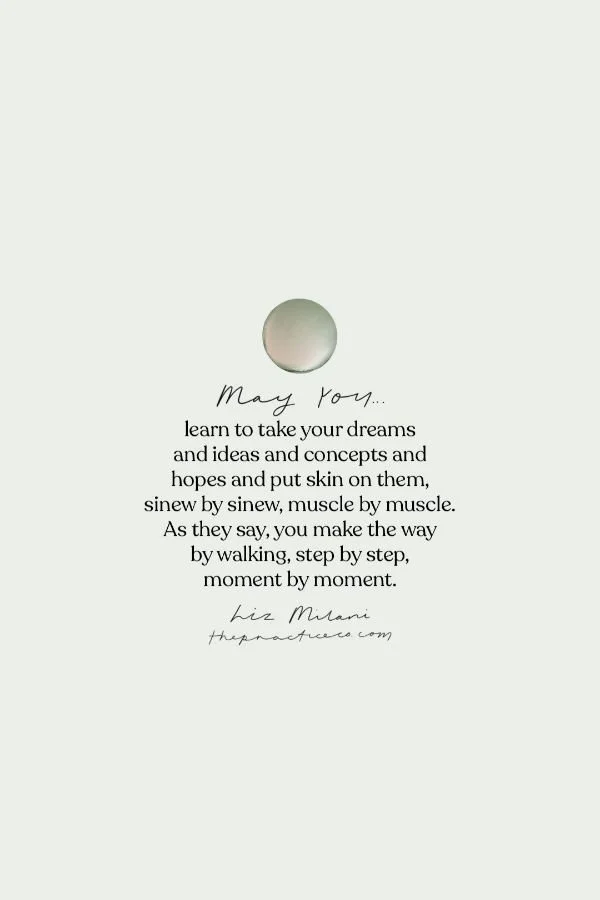 May you allow yourself the gift of desire
