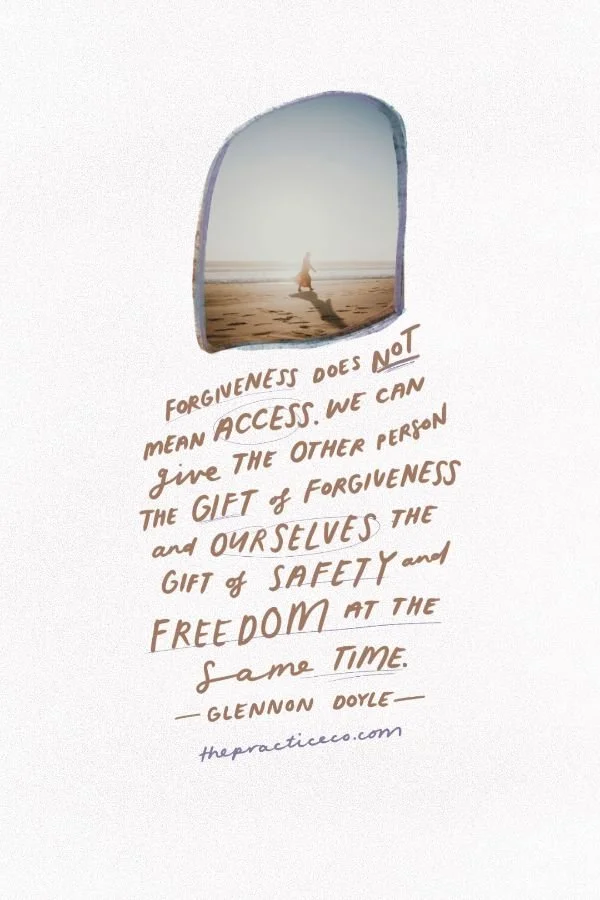 Forgiveness does not mean access…