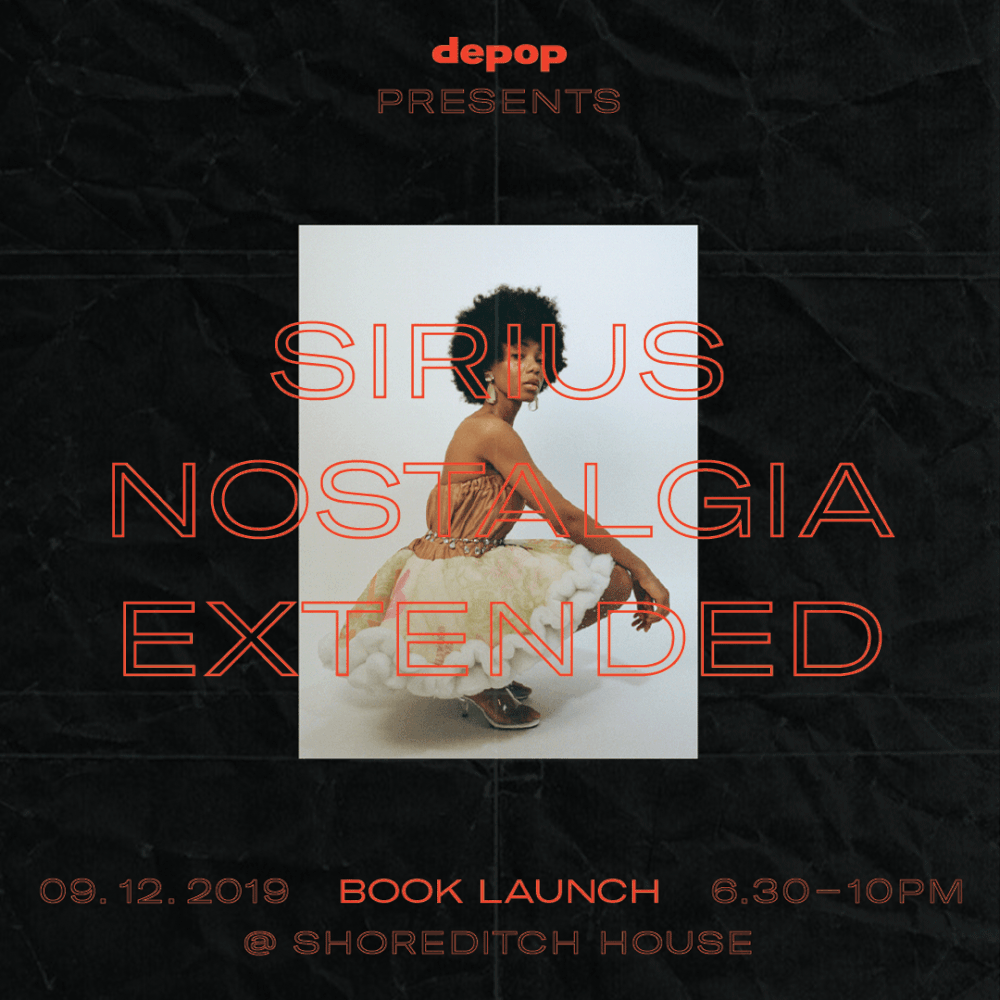 2019: Sirius Nostalgia (solo exhibition) supported by Depop, London 