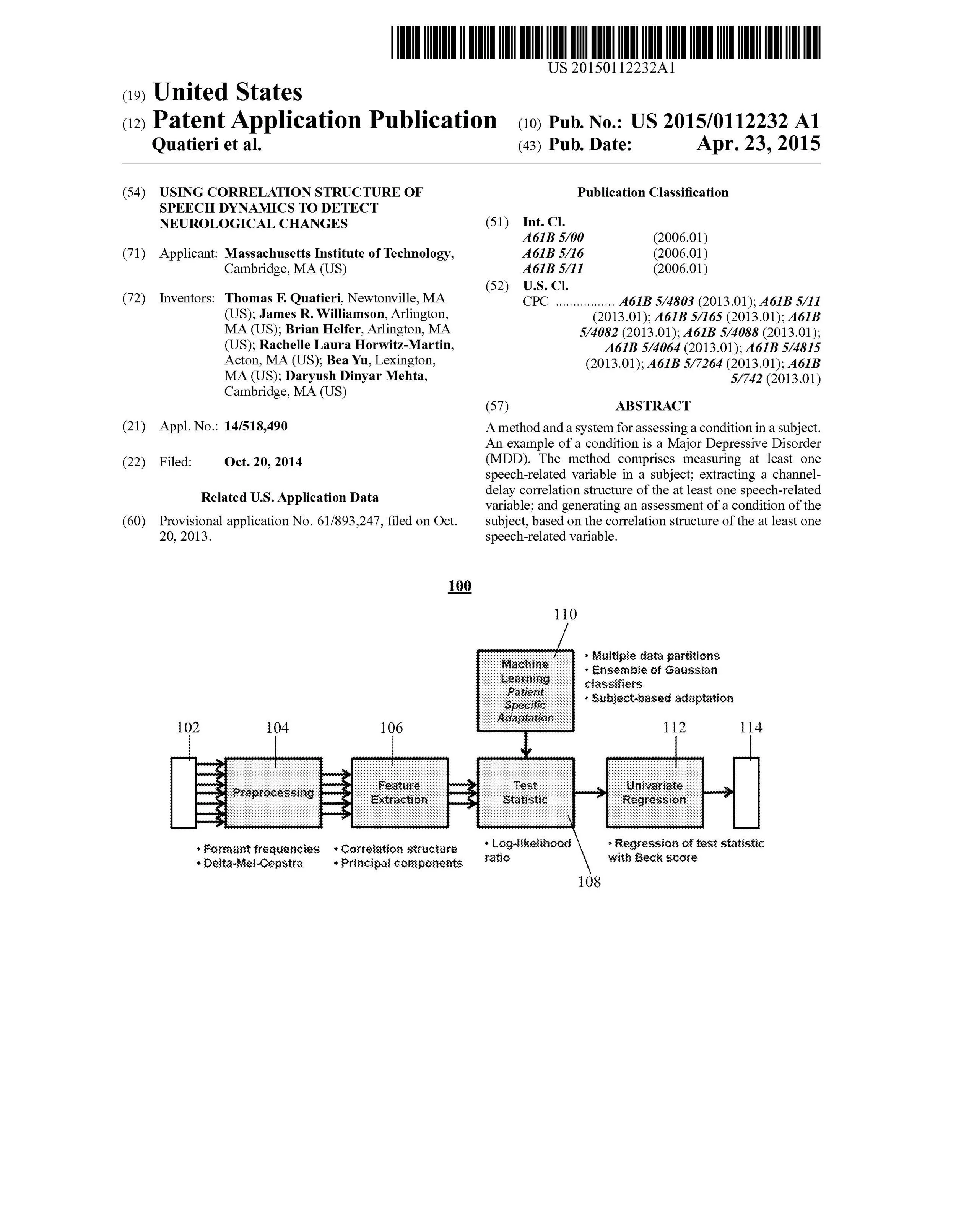 United States Patent #20150112232A1 Using correlation structure of speech dynamics to detect neurological changes (Allowed)