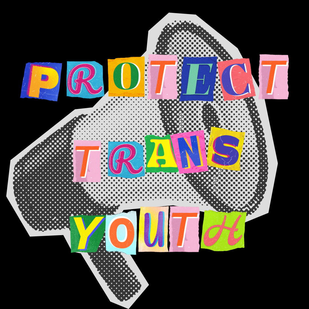 Urgent Message to Trans and Queer Youth and Their Allies