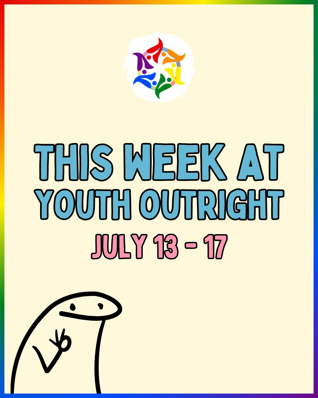✨️ THIS WEEK AT YOUTH OUTRIGHT - RSVP/Learn more at the link in bio 💋⁠
⁠
🗓 Monday, July 13th⁠
🗣️ Drop-In⁠
⏰️ 3 - 6 PM⁠
📍 Youth OUTright Center⁠
- - -⁠
🗓 Wednesday, July 15th⁠
🗣️ Drop-In⁠
⏰️ 3 - 6 PM⁠
📍 Youth OUTright Center⁠
- - -⁠
🗓 Thursday