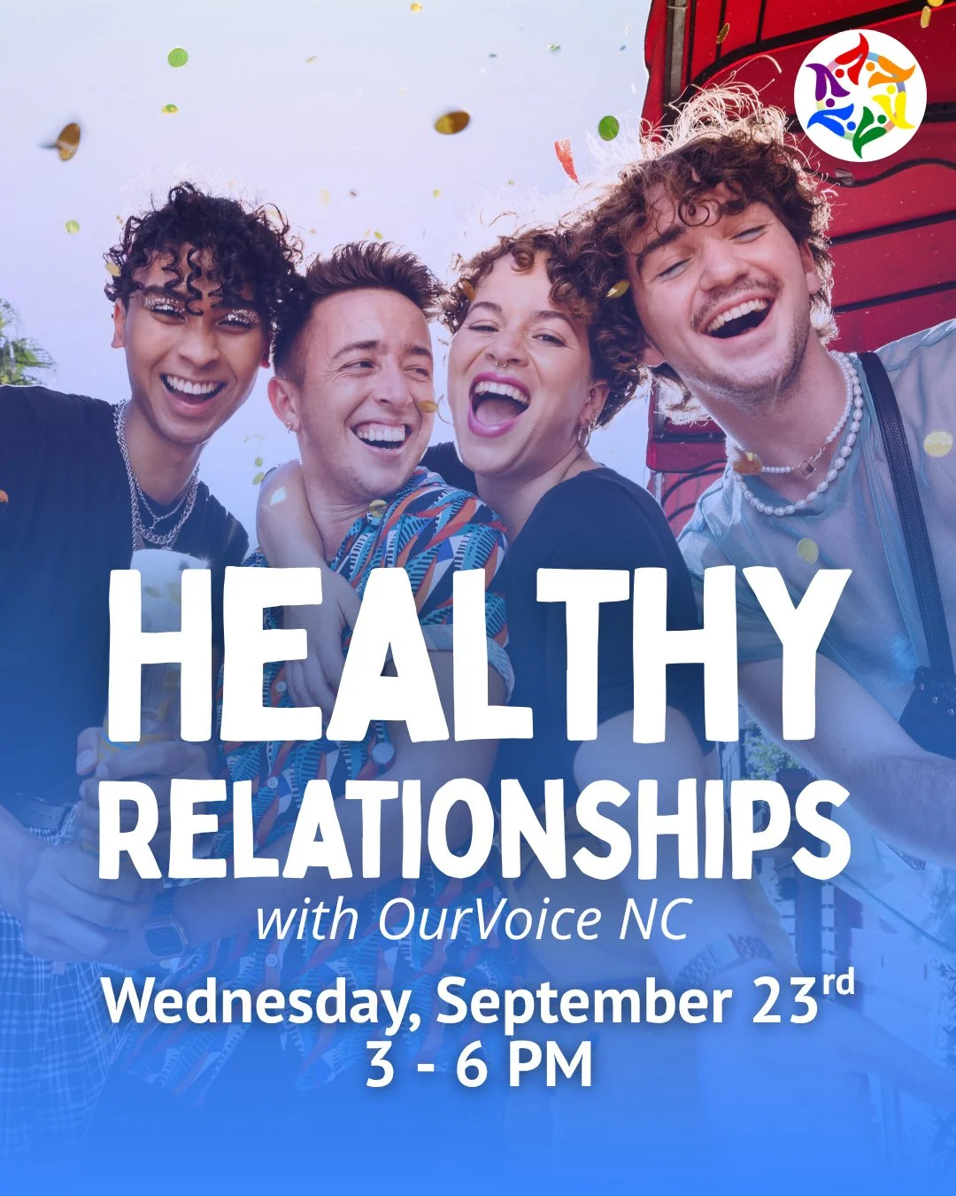 TODAY! Healthy Relationships with @ourvoicenc | 3:00 - 6:00 PM | Youth OUTright Center in Montford ✨️⁠
⁠
RSVP at givebutter.com/ourvoice or visit the link in bio. ✅️⁠
⁠
🥰 We will be discussing many different types of relationships, so no matter how 