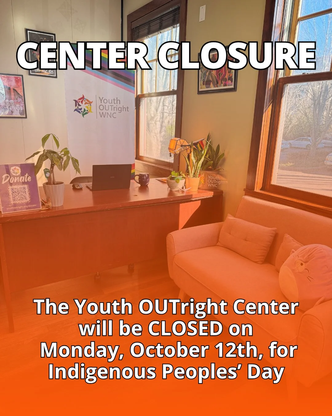 CENTER CLOSURE NEXT MONDAY | The Youth OUTright Center is closed NEXT Monday, October 12th, for Indigenous Peoples' Day. 🌎️🧑🏾&zwj;🤝&zwj;🧑🏽⁠ ⁠
⁠
❌️ That means we will NOT have drop-in hours on Monday, October 12th.