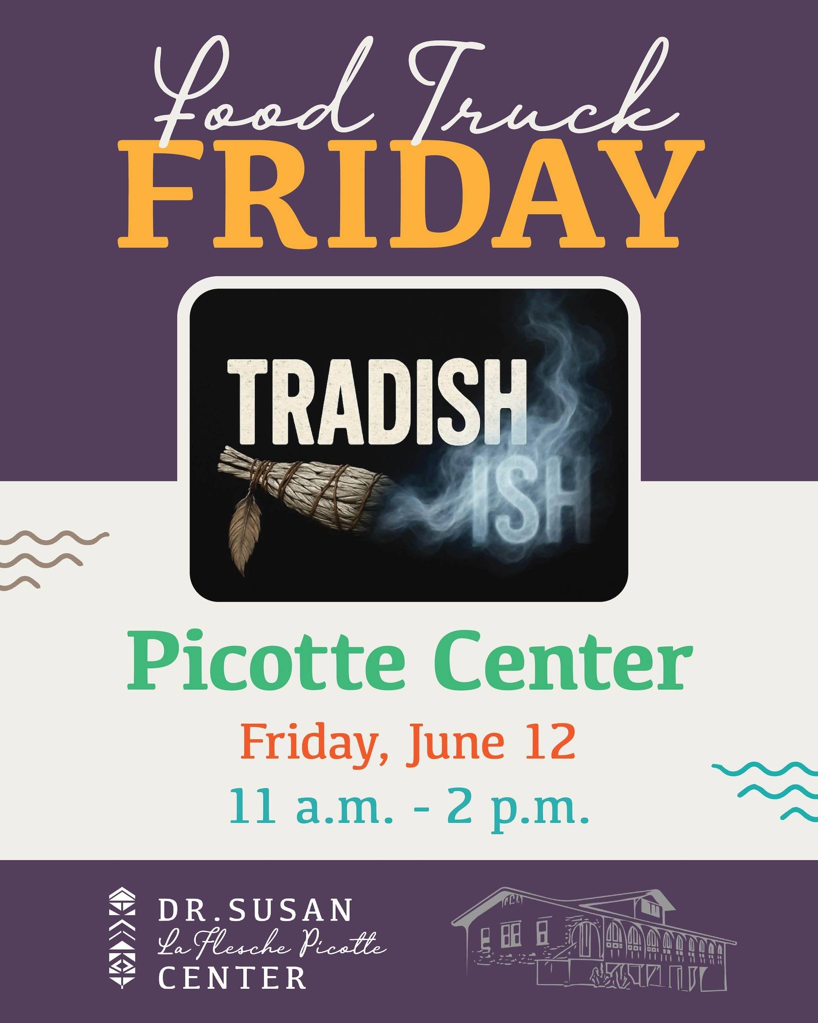 This Friday, the Tradishish food truck will be parked at the Picotte Center from 11 a.m. to 2 p.m. Stop by and experience a traditional and contemporary fusion of Native American cuisine!
