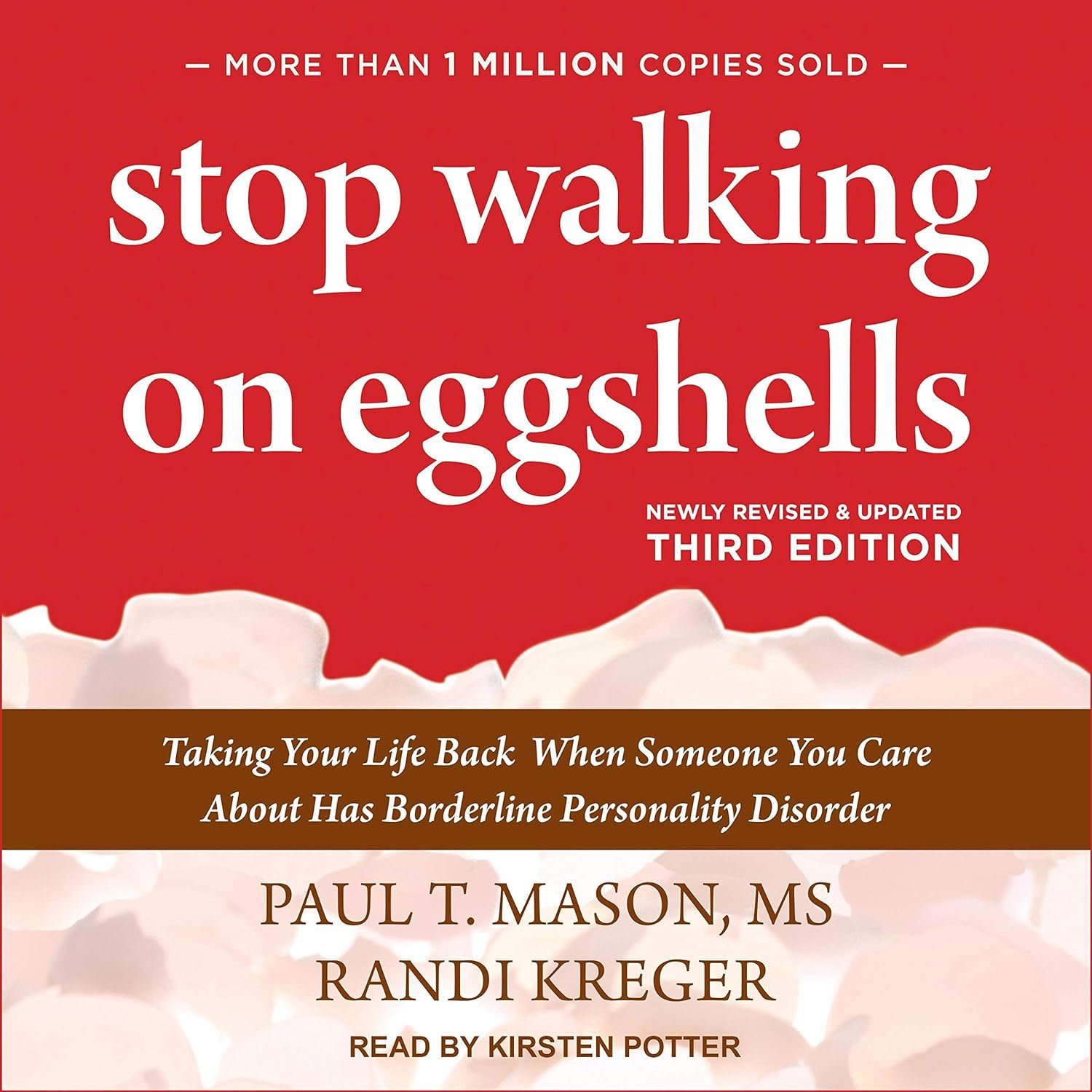 Stop Walking on Eggshells (Third Edition)