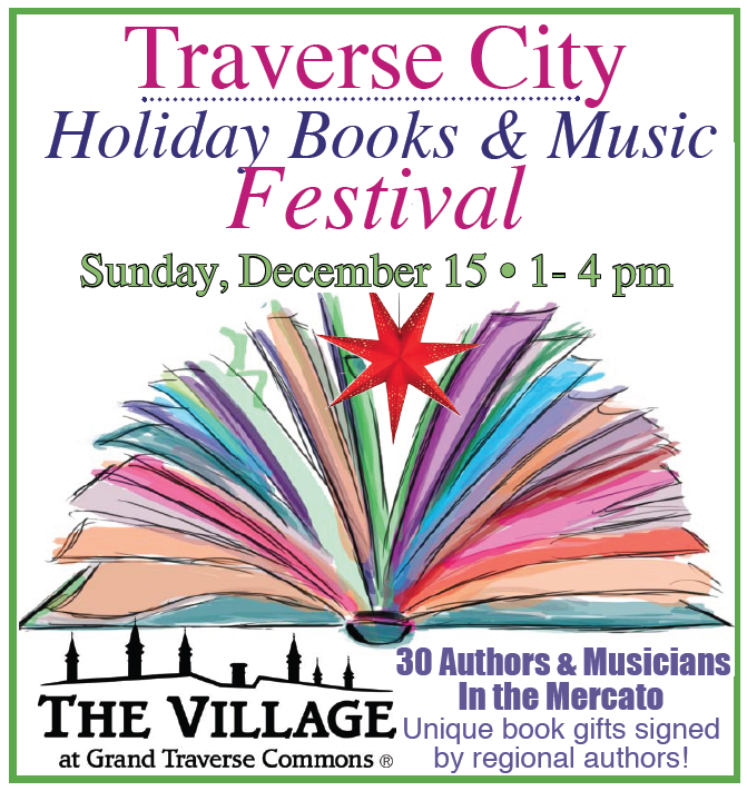 SUNDAY, DECEMBER 15, 2019, AT THE MERCADO, VILLAGE COMMONS IN TRAVERSE CITY