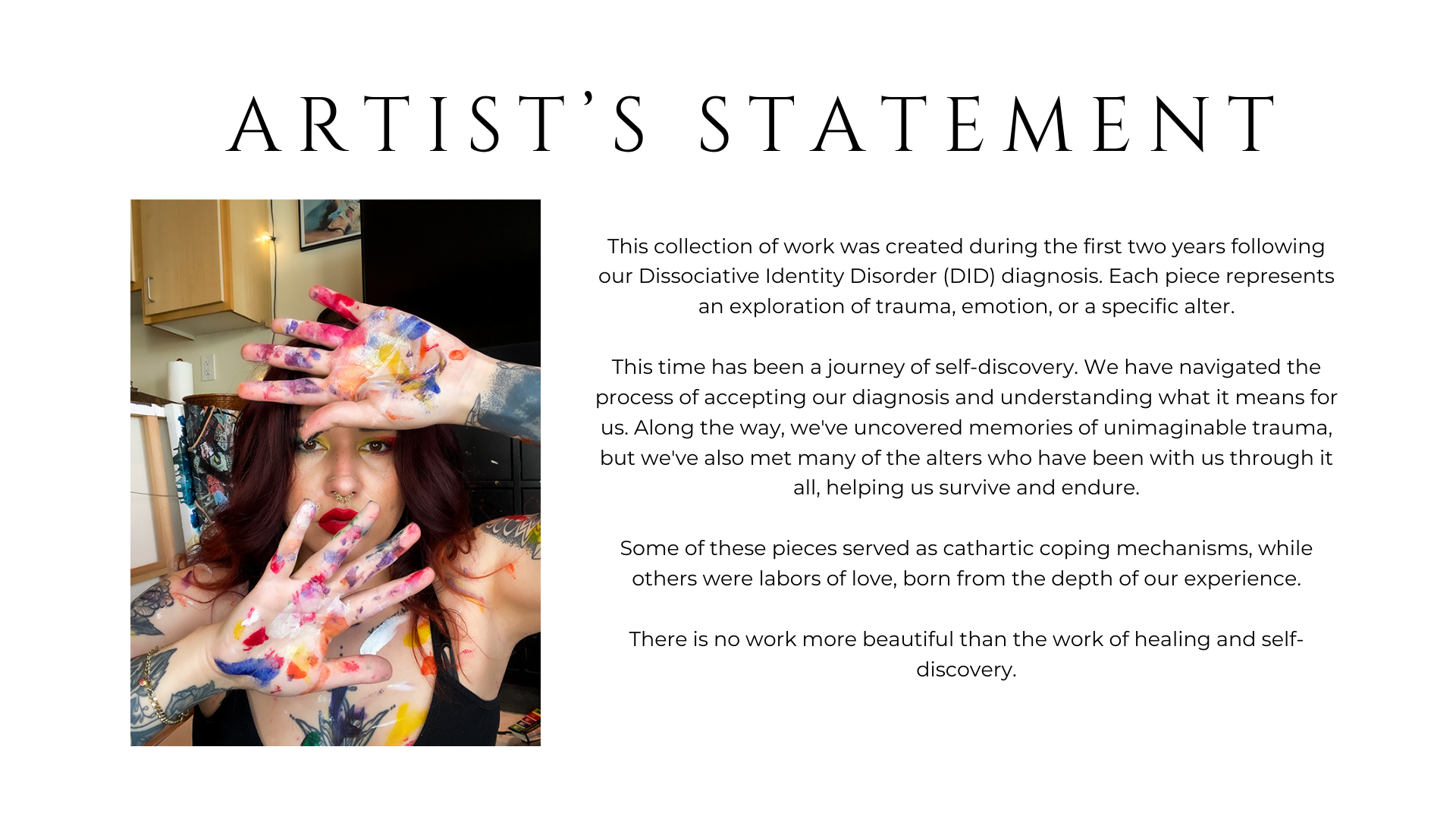 Artist's Statement A Portrait of DID Dissociative Identity Disorder