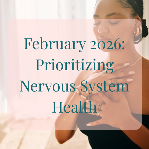 Prioritizing Nervous System Health