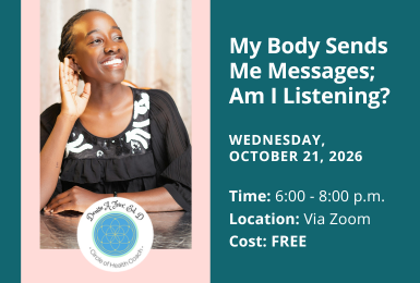 My Body Sends Me Messages; Am I Listening? 
