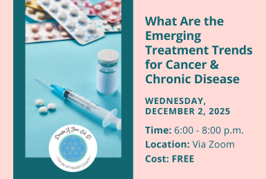 What Are the Emerging Treatment Trends for Cancer and Chronic Disease?