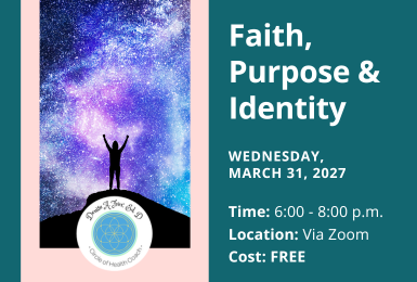 Faith, Purpose, and Identity