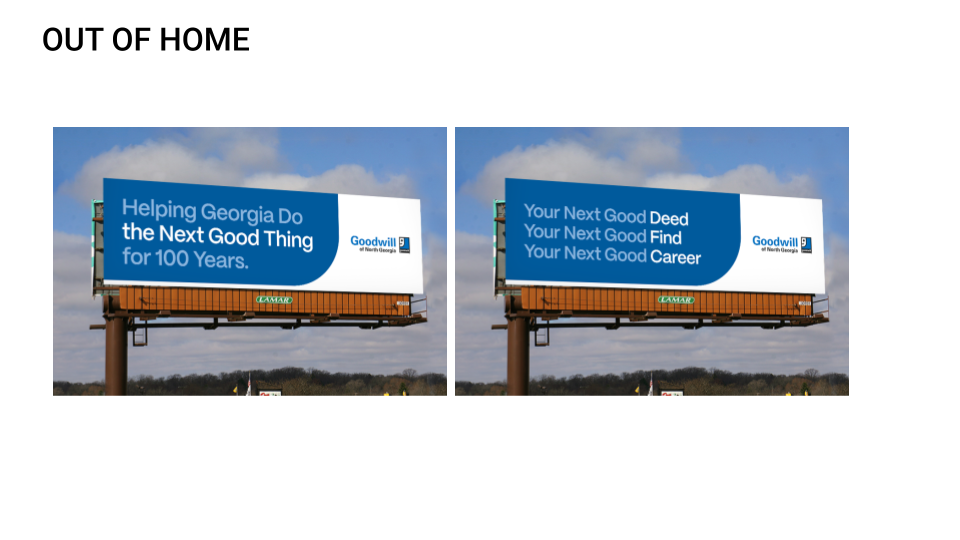 Social & paid media executions also showed how the campaign concept could also celebrate Goodwill of North Georgia's 100th anniversary.