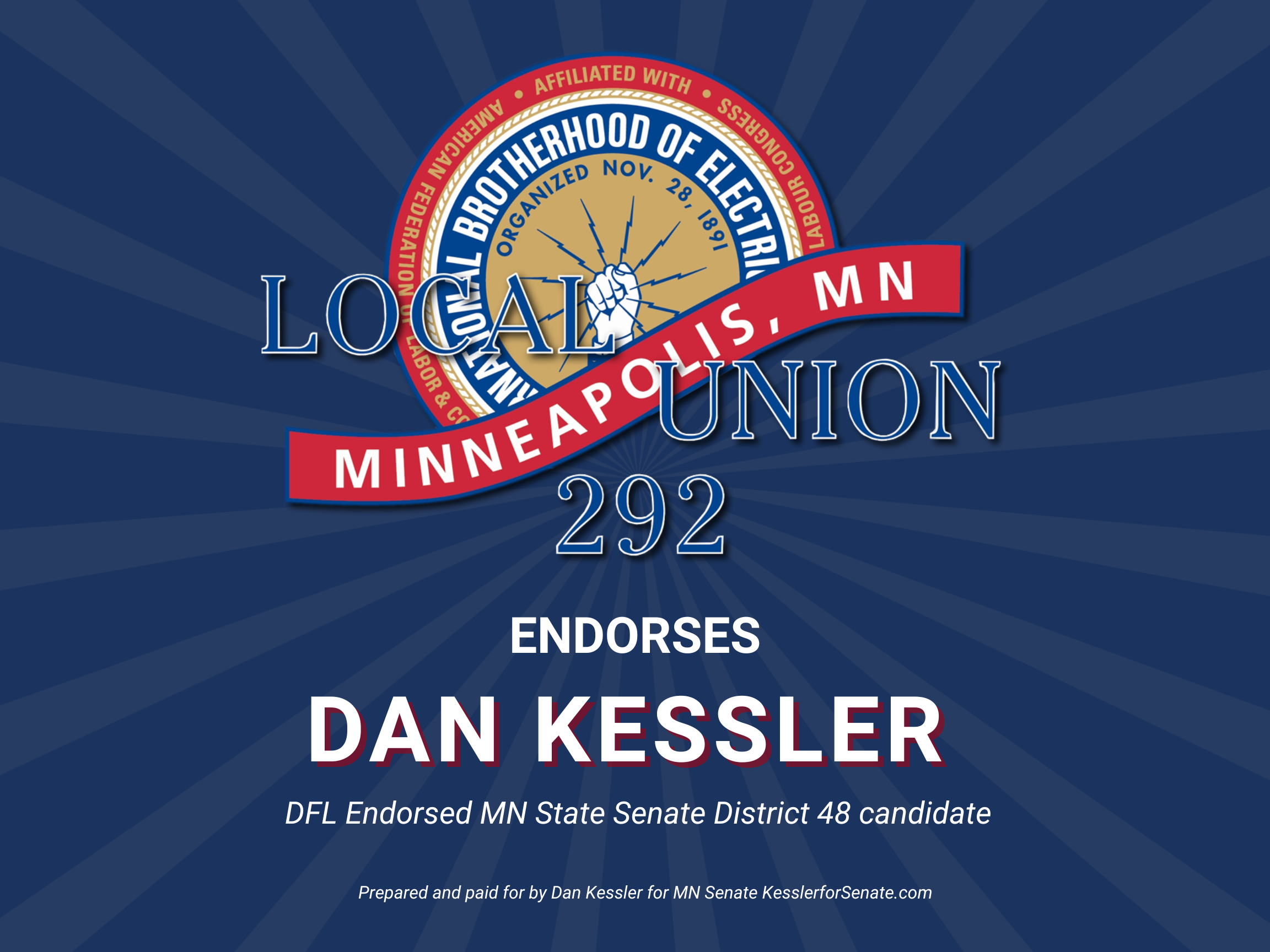 Political campaign graphic for Dan Kessler, a Minnesota State Senate District 48 candidate, endorsed by the Democratic-Farmer-Labor Party. The graphic features a circular emblem with a clenched fist and lightning bolts, and text including 'Local Brot