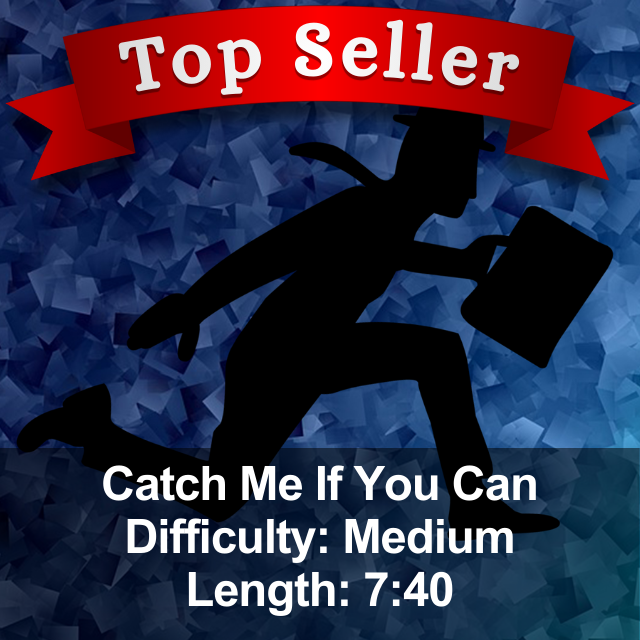 Catch Me If You Can - Top Seller Show Card.png