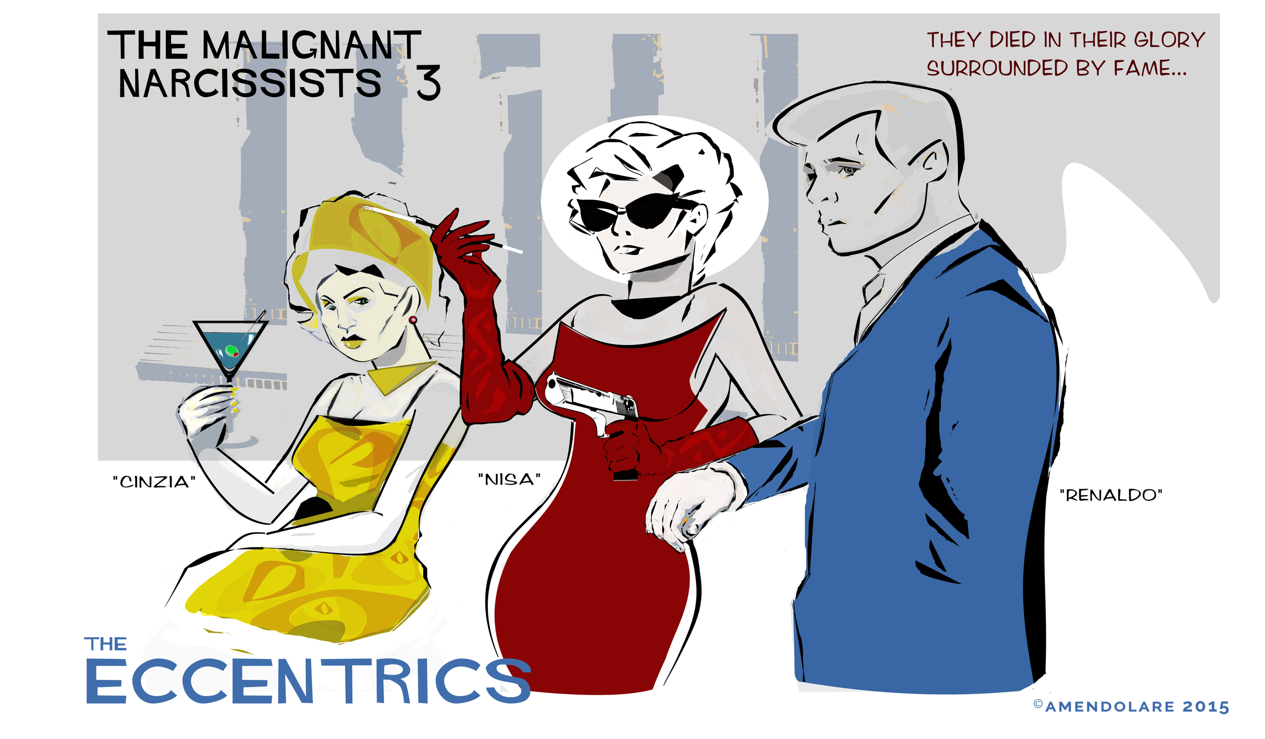 The Malignant Narcissists 3