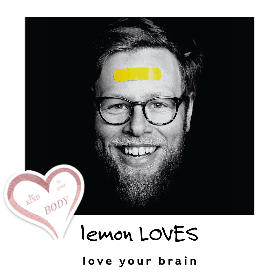 love your b r a i n