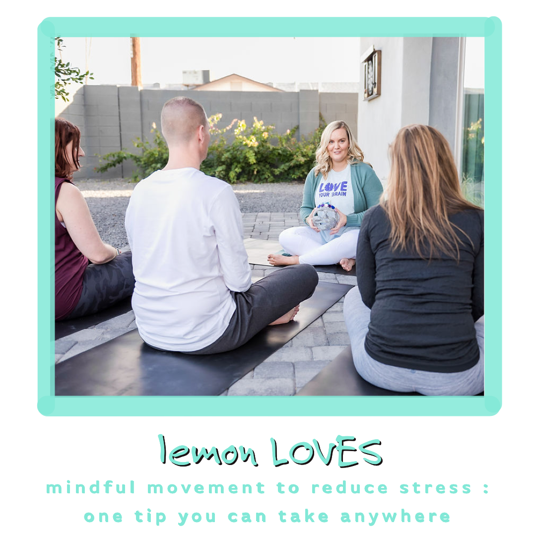mindful movement to reduce stress