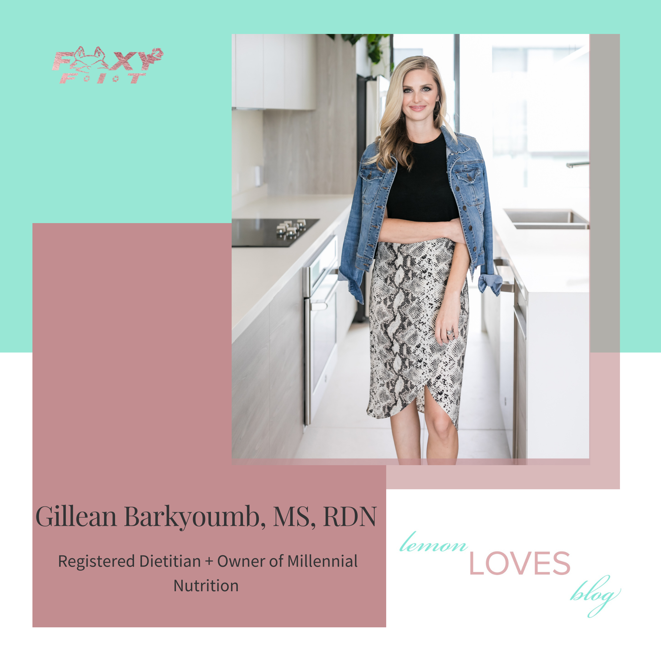 Meet Gillean Barkyoumb of Millennial Nutrition
