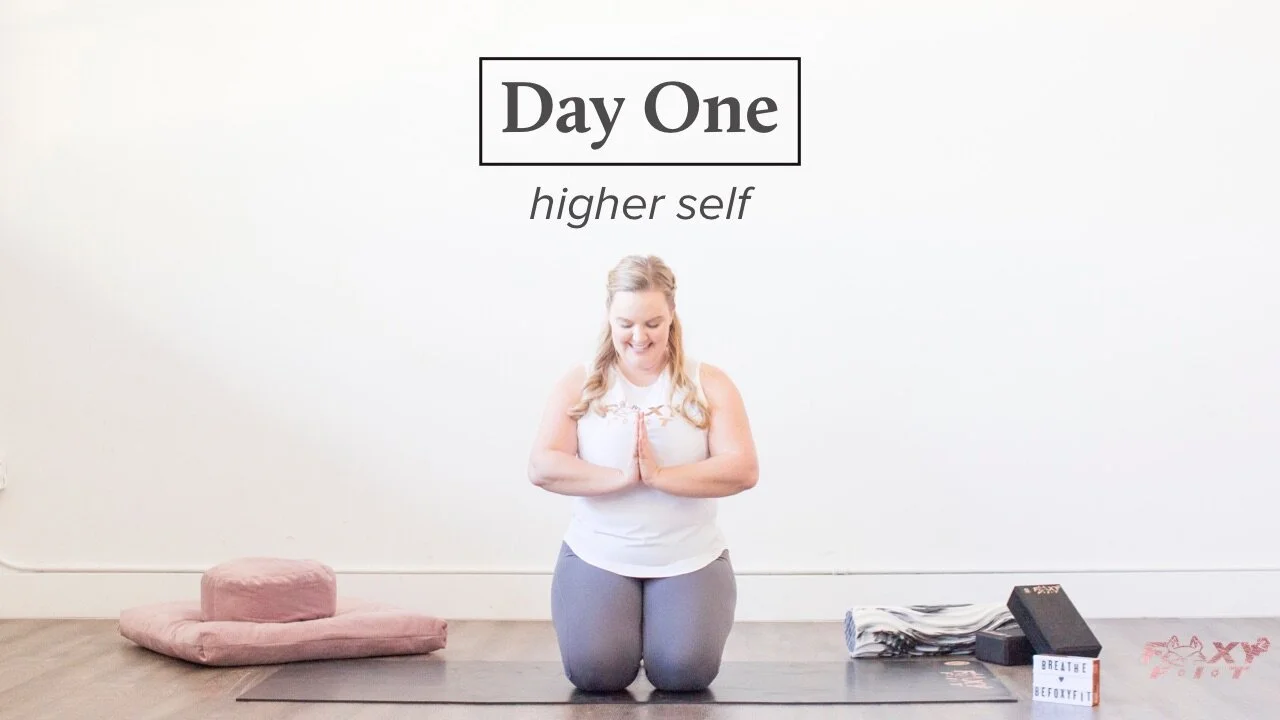 Well + Being Day One: Higher Self