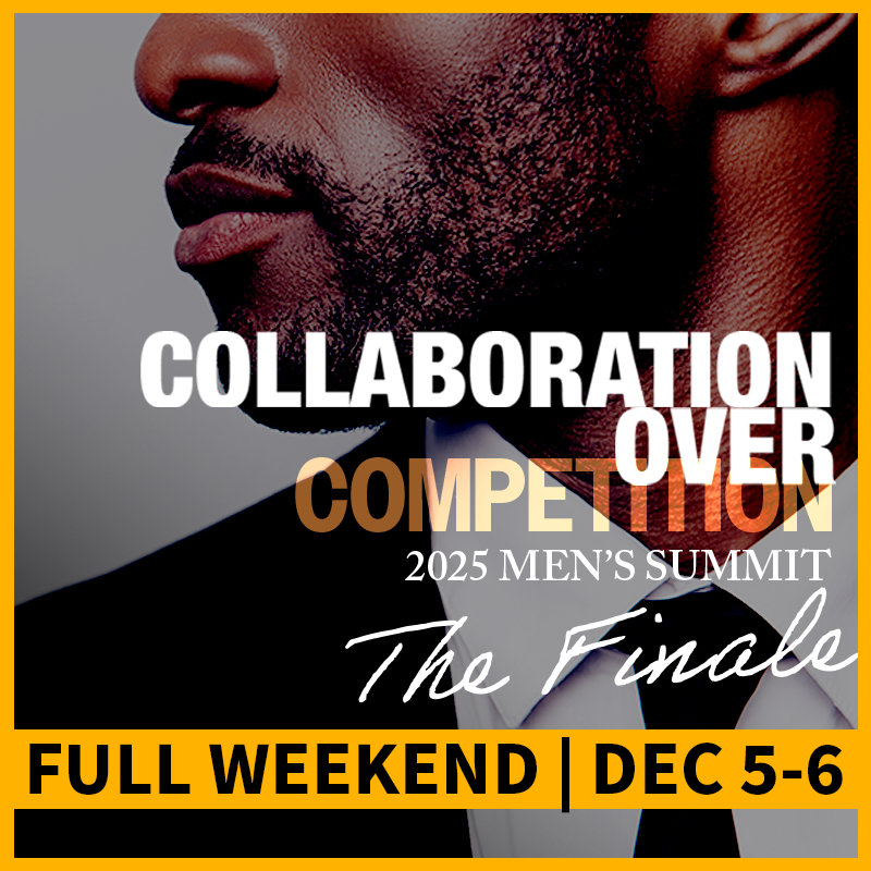 2025 Men's Summit - FULL WEEKEND