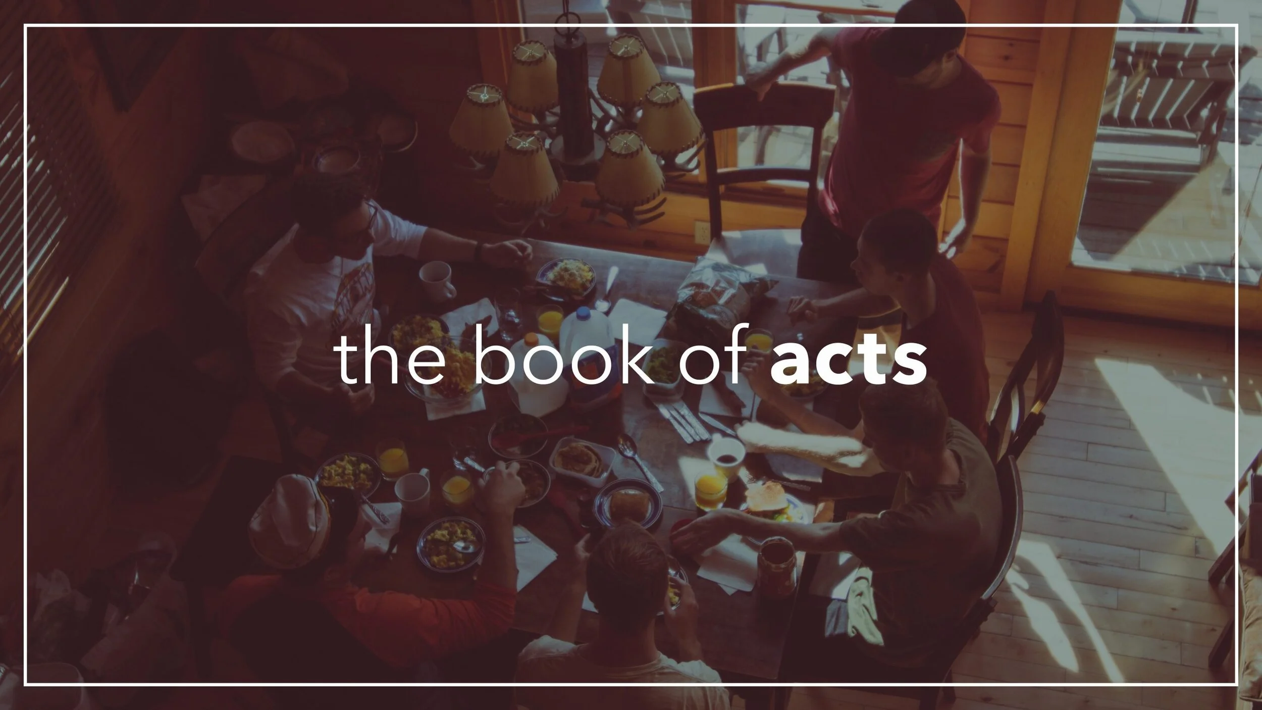 The Book of Acts: Spiritual Warm-Up