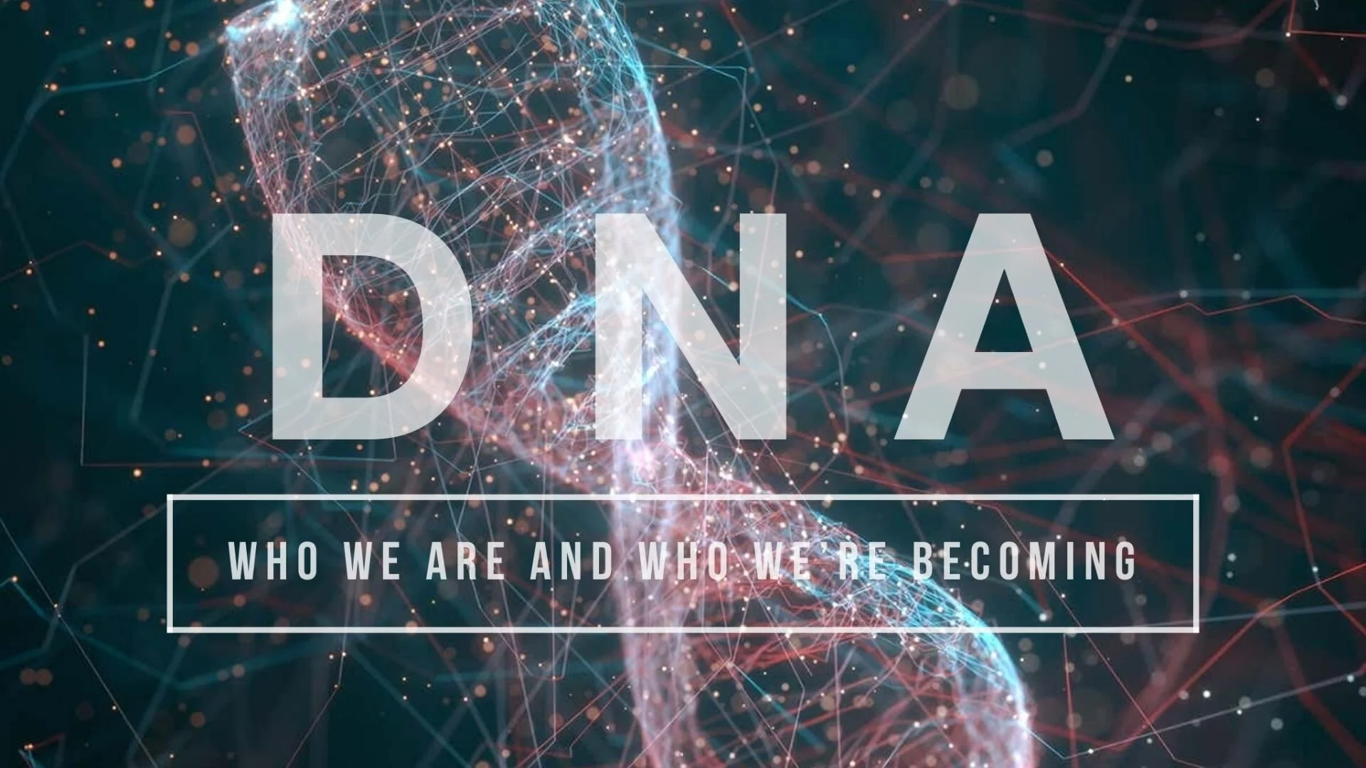DNA: Discipleship