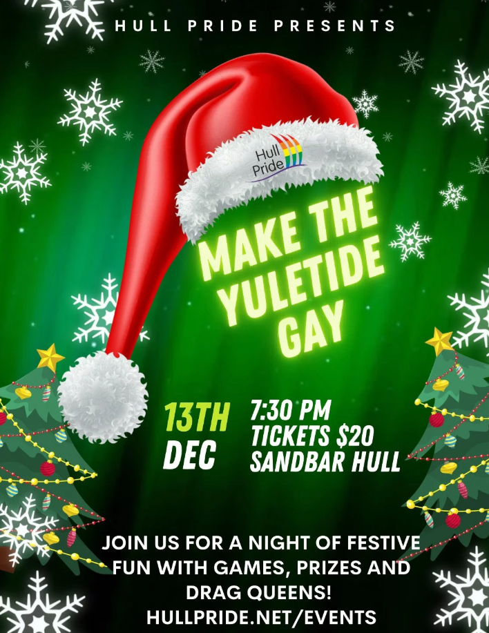 Hull Pride presents Make the Yuletide GAY