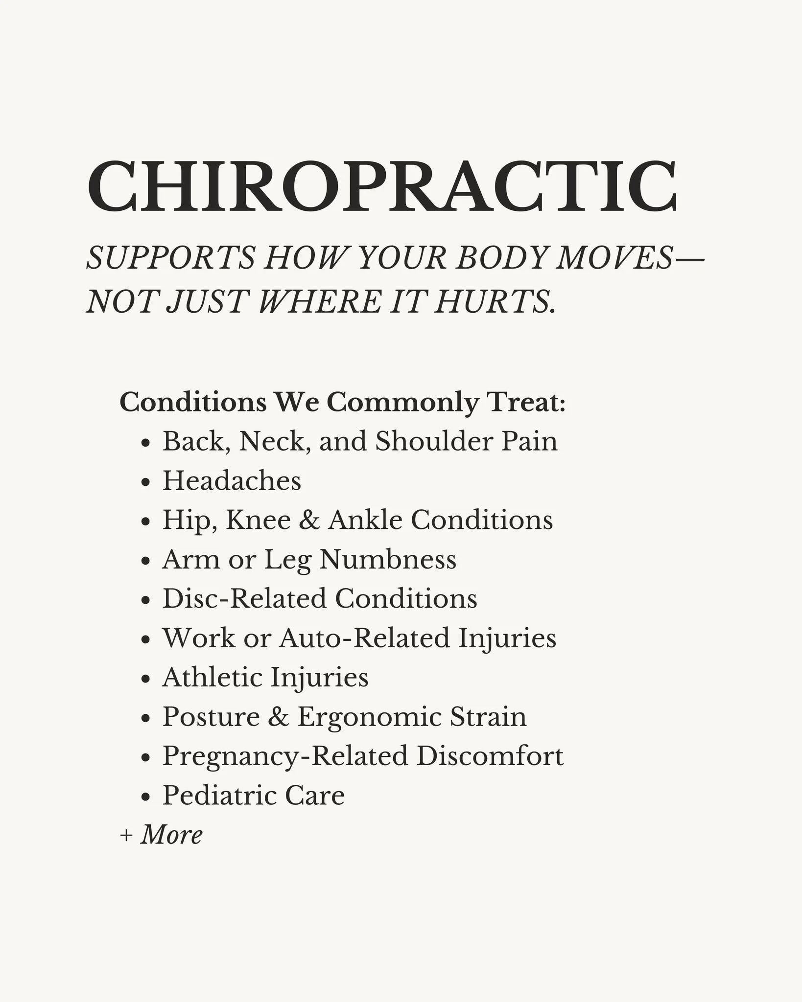 Chiropractic care focuses on improving joint motion and supporting how your body moves as a whole.

With precise, hands-on techniques, treatment is designed to feel calming, restorative, and effective&mdash;helping you move more freely and feel your 
