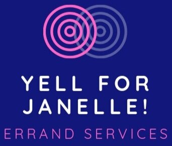 Yell for Janelle! Errand Services