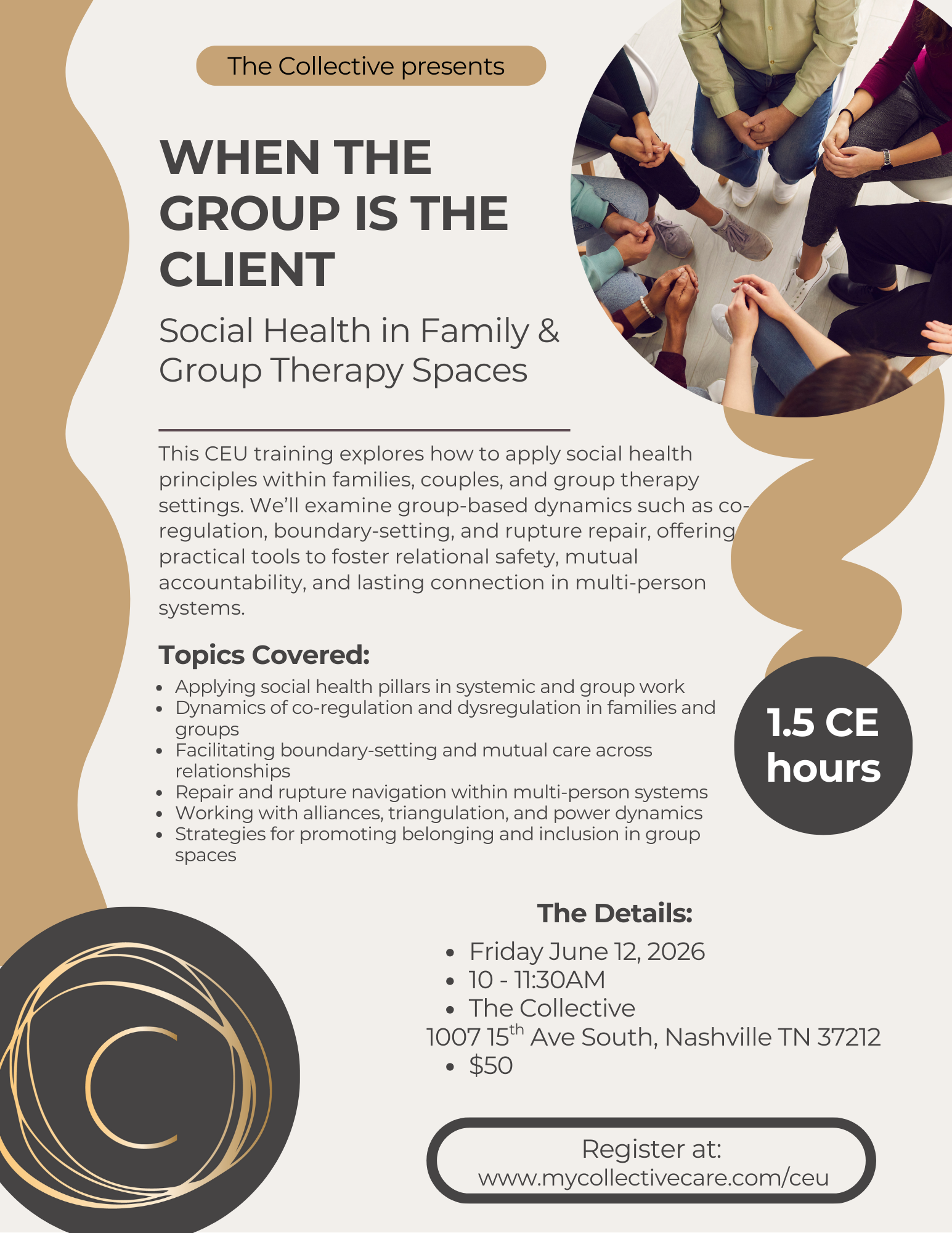 CEU Event: When the Group Is the Client: Social Health in Family & Group Therapy