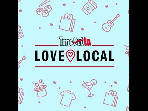 Love Local Campaign | Time Out (Copy)