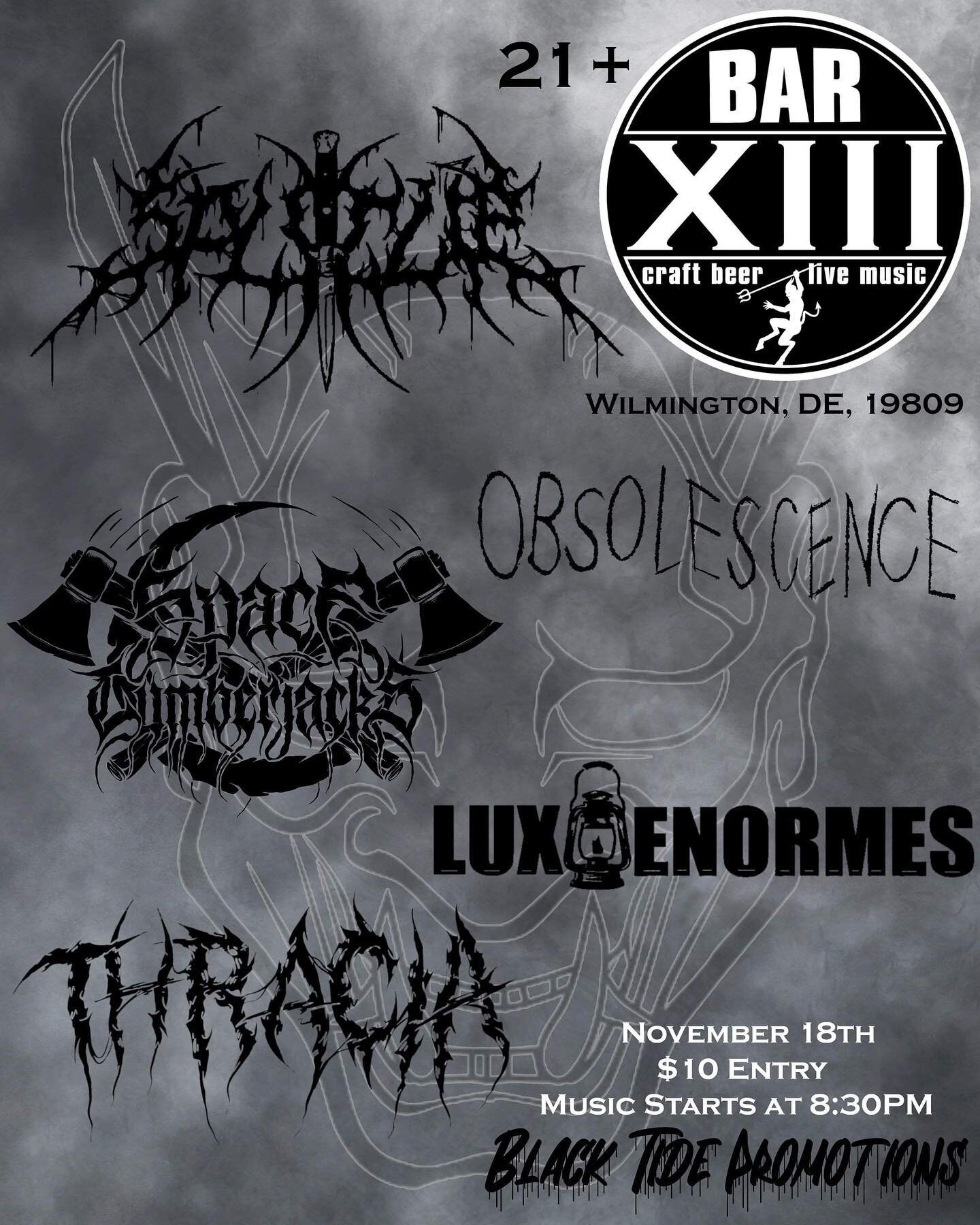 Come out to Bar 13 on the 18th to see us play one hell of a show with these amazing bands. If you can&rsquo;t make it on the 18th, we&rsquo;re playing the next day on the 19th! Huge thanks to Black Tide Promotions for putting this together!