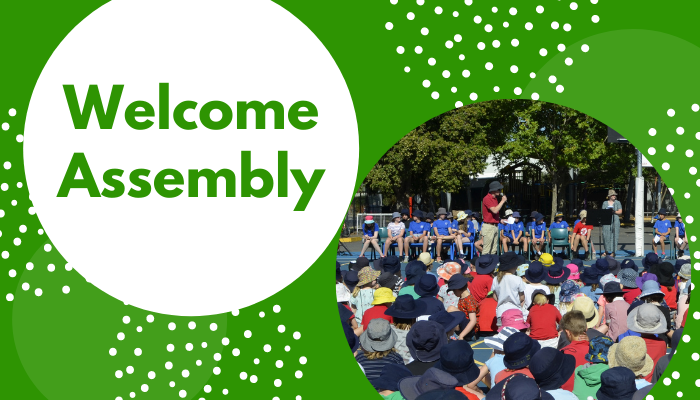 Welcome assembly