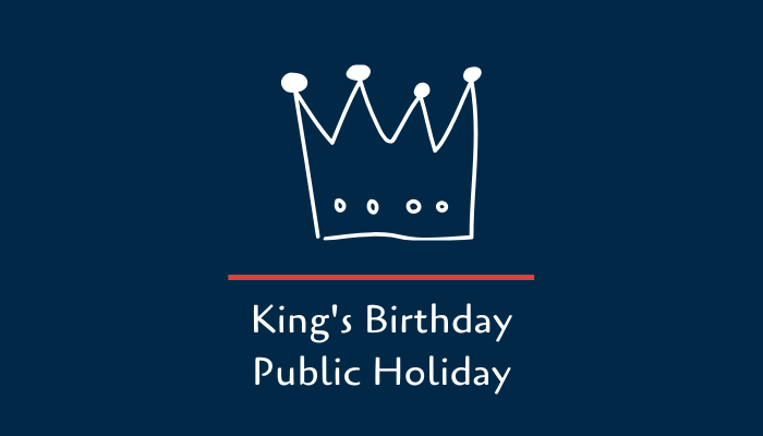 King's Birthday: Public Holiday