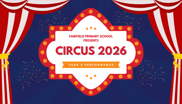 Year 4 Concert - Circus 2026