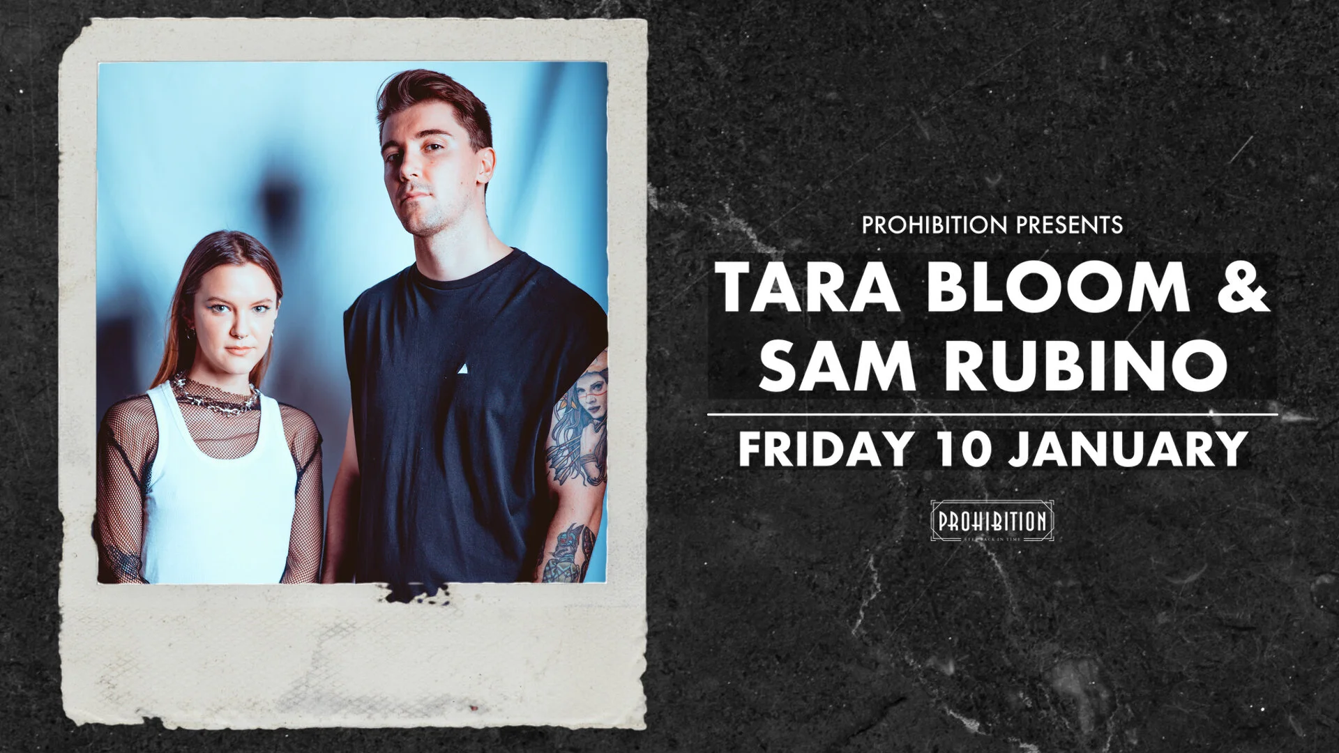 Prohibition presents Tara Bloom & Sam Rubino!