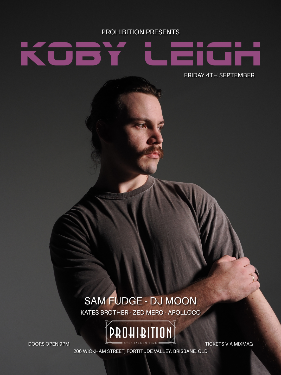 KOBY LEIGH at Prohibition Brisbane 