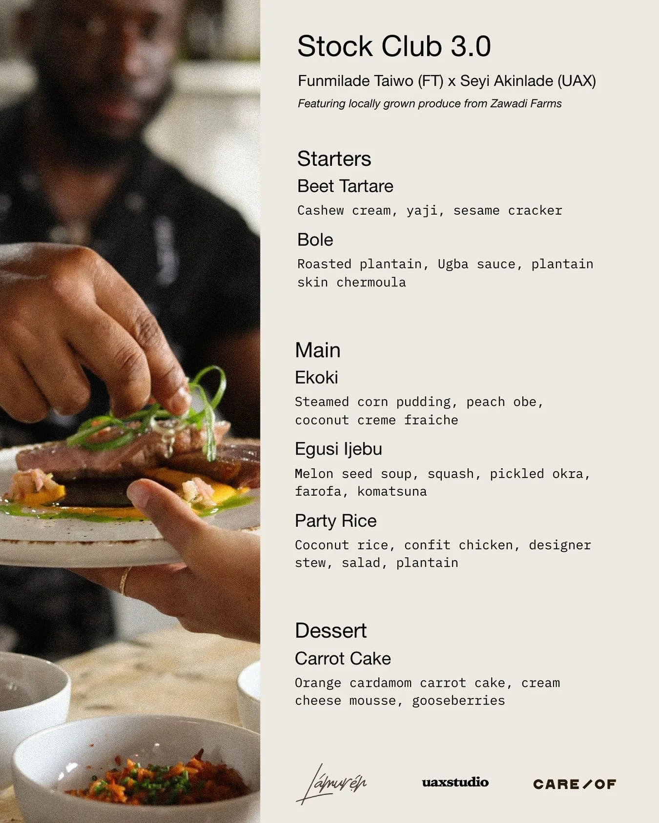 Menu drop for our October 4th Stock Club with @ftaiwo of @lamureninc and @ua.x. 

Featuring locally grown produce from @zawadifarm. 

Seats are almost sold out. Grab your tickets via the link in our bio!

#supperclub #careofexperiences #torontofood