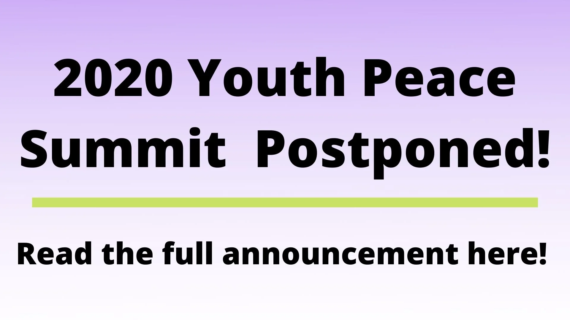 2020 Youth Peace Summit Postponed!