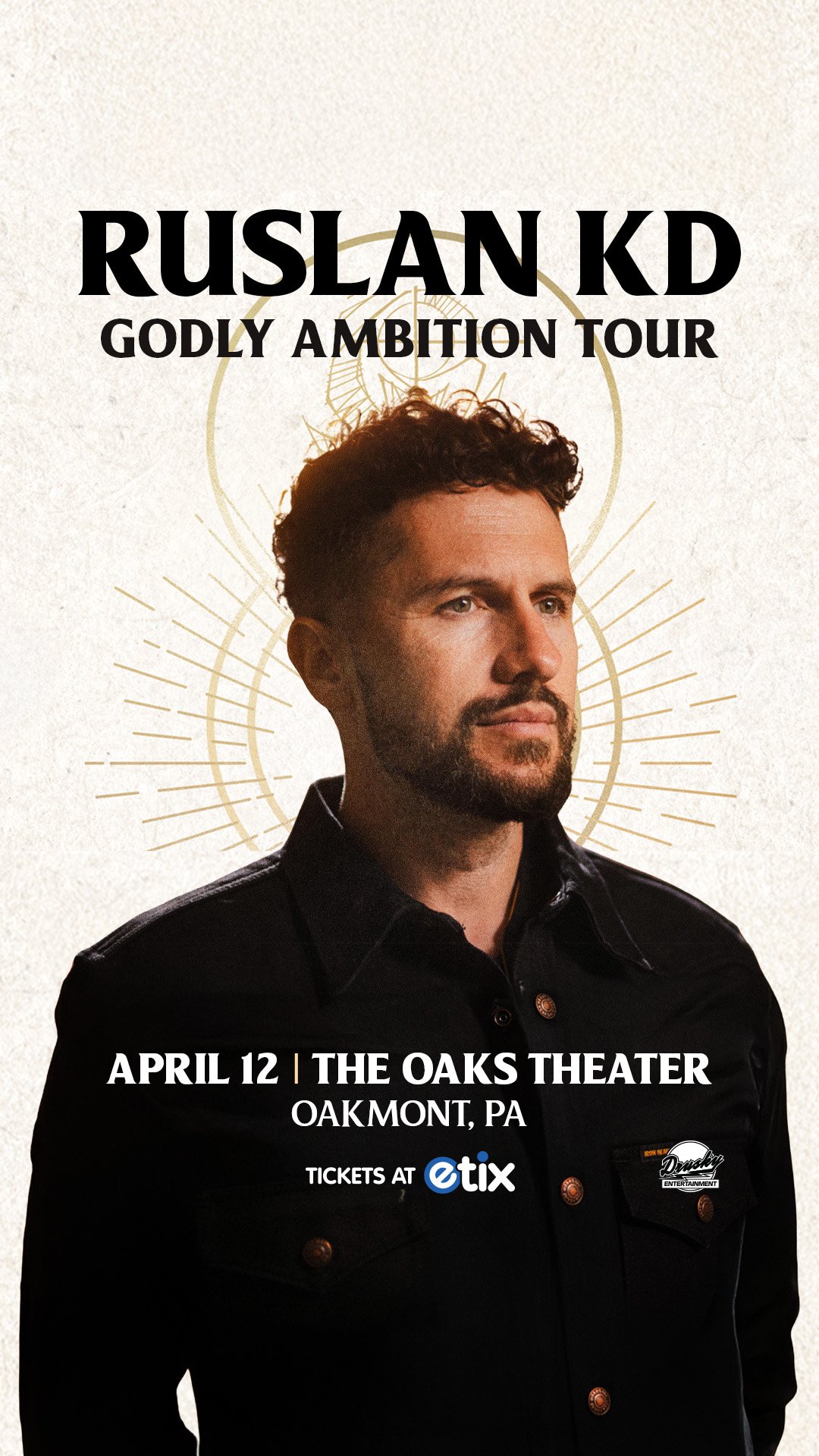 RUSLAN KD “GODLY AMBITION TOUR”