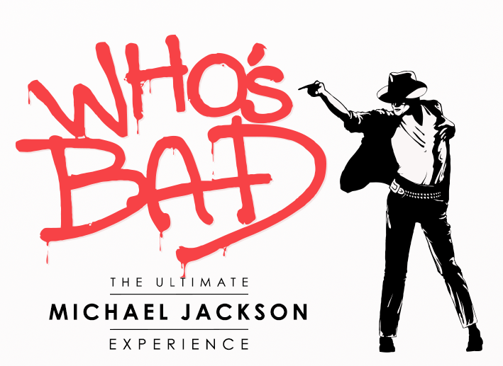 Who's Bad: The Ultimate Micahel Jackson Experience 
