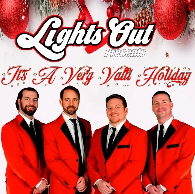 Lights Out Presents - "It's a Very Valli Holiday"