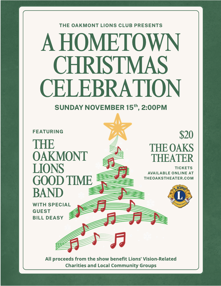 Oakmonts Lions Club Presents : A Hometown Christmas Celeration 