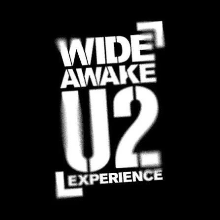 Wide Awake - A U2 Experience