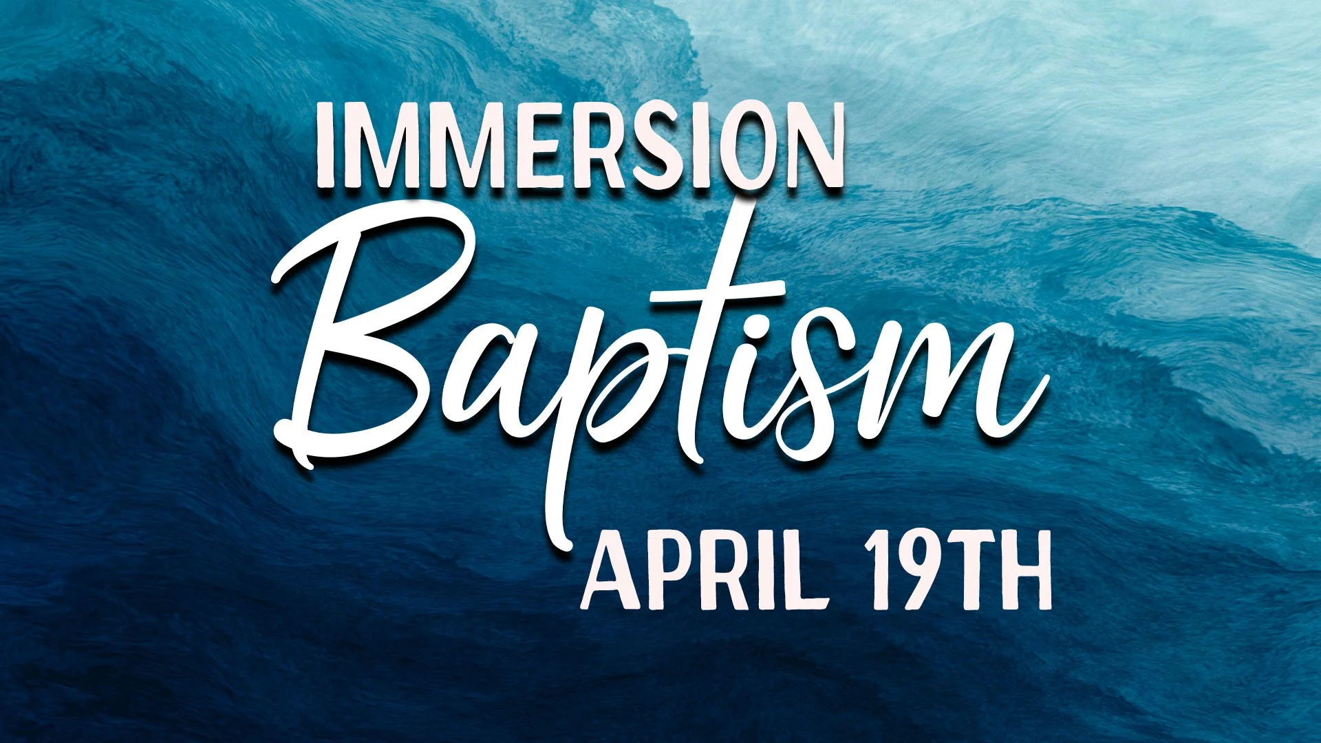 Immersion Baptism